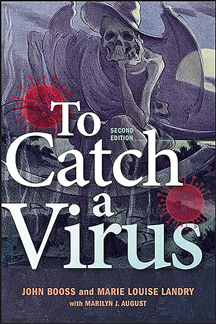 To Catch a Virus, 2nd Edition